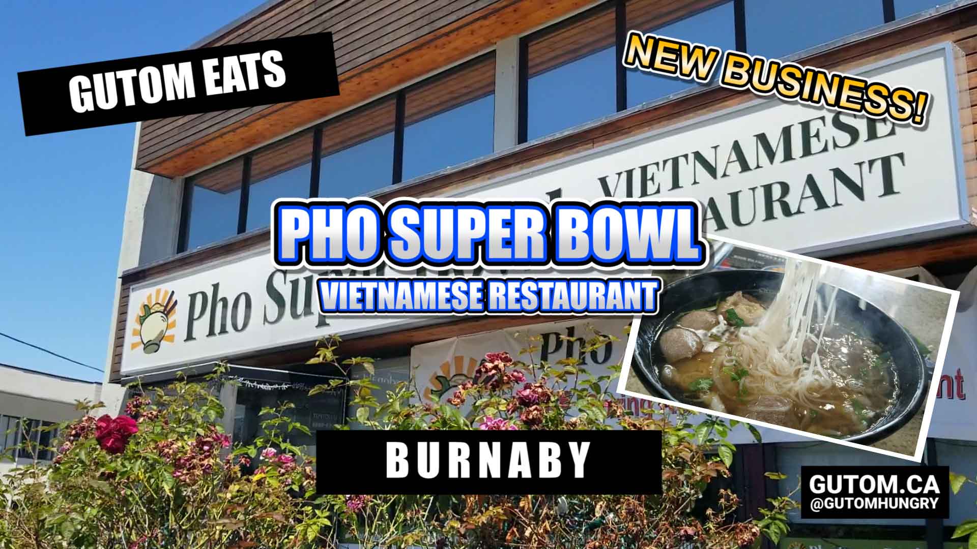 super bowl pho restaurant by owner